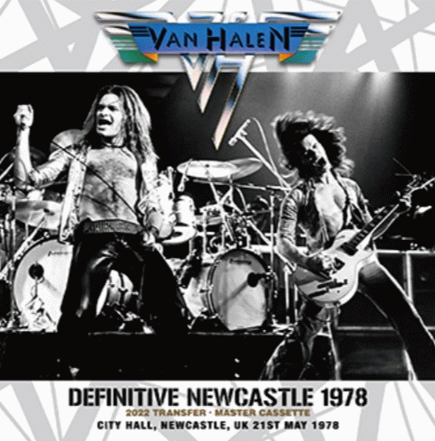 Van Halen : Definitive Newcastle 1978